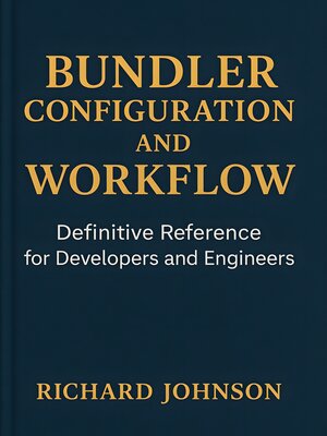 cover image of Bundler Configuration and Workflow